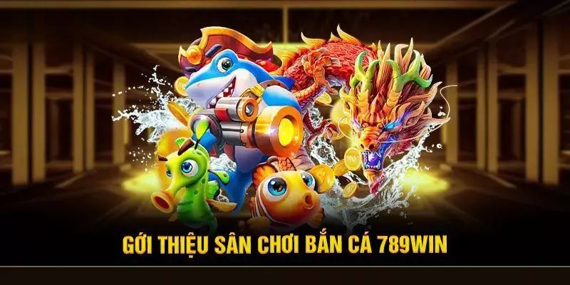 Thông tin về sân chơi săn cá trực tuyến